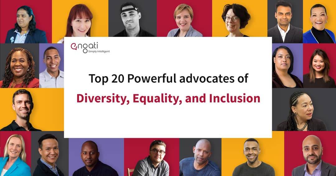 Top 20 Powerful advocates of Diversity, Equality, and Inclusion Engati